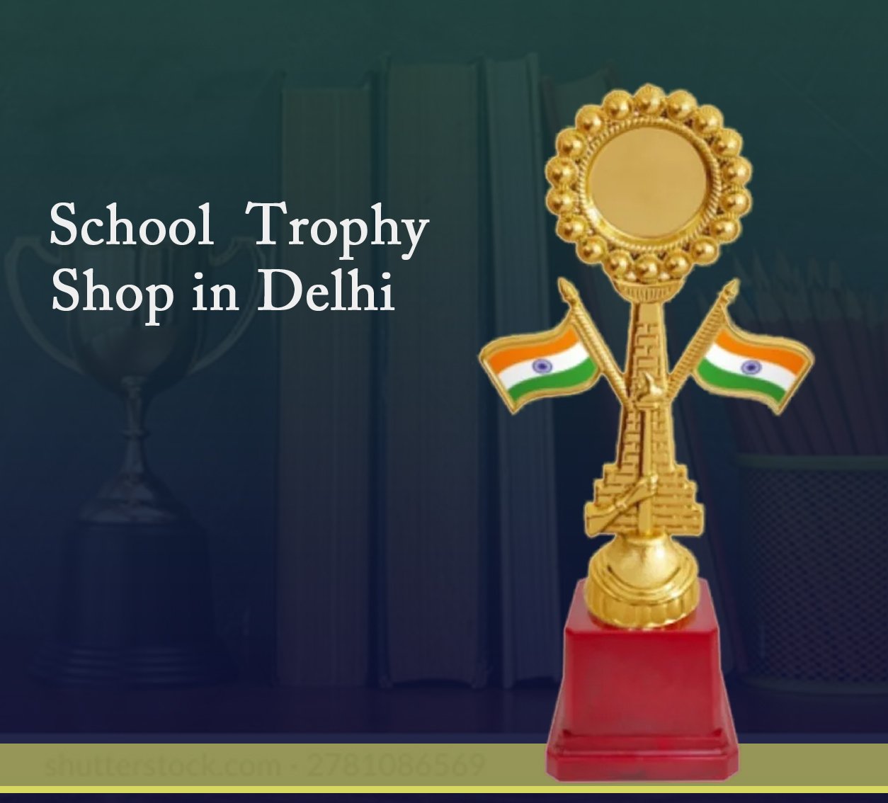 School Trophy Shop Delhi